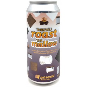 Perennial Then you roast the Mallow